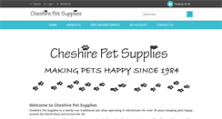 Desktop Screenshot of cheshirepetsupplies.co.uk